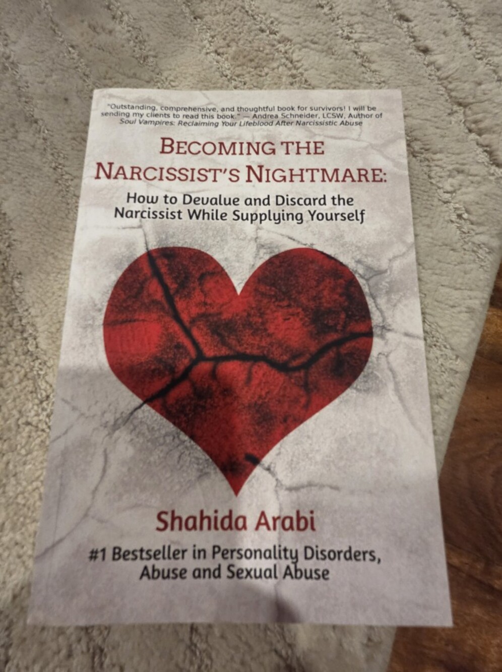 Becoming The Narcissist's Nightmare - Shahida Arabi